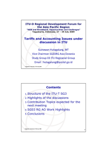 Tariffs and Accounting Issues under discussion in ITU Gunawan Hutagalung, MT