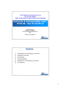 Conformity &amp; Interoperability (C&amp;I) : WTSA 08 WTSA 08 –