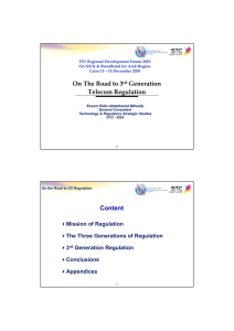 On The Road to 3 Generation Telecom Regulation rd