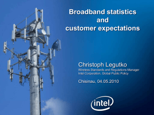 Broadband statistics and customer expectations Christoph Legutko