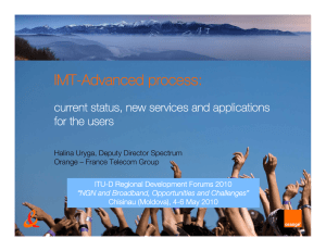 IMT-Advanced process: current status, new services and applications for the users
