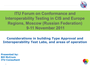 ITU Forum on Conformance and Interoperability Testing in CIS and Europe