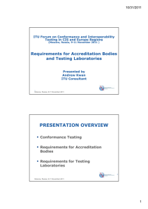 Requirements for Accreditation Bodies and Testing Laboratories 10/31/2011