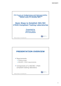 Basic Steps to Establish ISO/IEC 17025 Compliant Testing Laboratories 10/31/2011