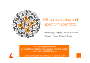 IMT caracteristics and spectrum specificity