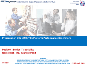 Presentation title : IMS/PES Platform Performance Benchmark