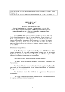 Legal Notice 166 of 2010 - Malta Government Gazette No.18,567 –... Amended by: