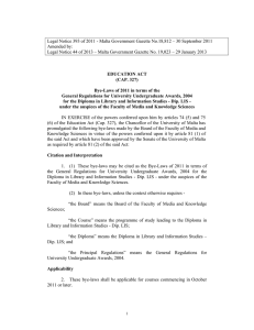Legal Notice 393 of 2011 - Malta Government Gazette No.18,812 –... Amended by: