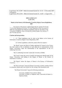 Legal Notice 381 of 2007 - Malta Government Gazette No.... Amended by: