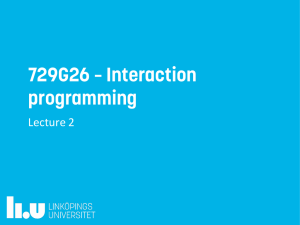 729G26 – Interaction programming Lecture	2