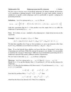 Mathematics 366 Subgroups generated by elements A. Hulpke