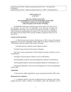 Legal Notice 205 of 2010 - Malta Government Gazette No.18,577 –... Amended by: