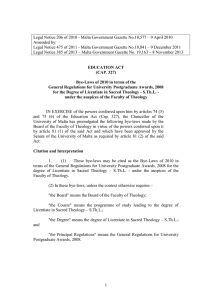 Legal Notice 206 of 2010 - Malta Government Gazette No.18,577 –... Amended by: