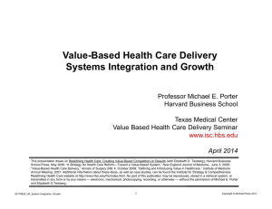 Value-Based Health Care Delivery Systems Integration and Growth