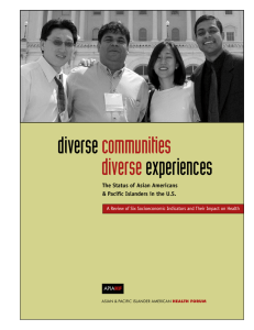 diverse experiences communities The Status of Asian Americans