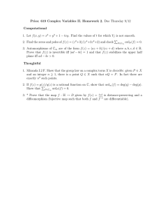 Pries: 619 Complex Variables II. Homework 2. Due Thursday 9/12 Computational
