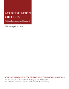 ACCREDITATION CRITERIA Effective April 14, 2014 Policies, Procedures, and Standards