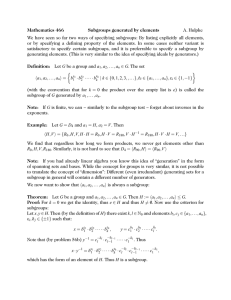 Mathematics 466 Subgroups generated by elements A. Hulpke