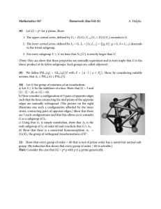 Mathematics 567 Homework (due Feb 21) 18) A. Hulpke