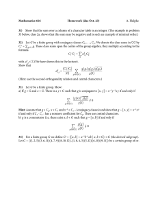 Mathematics 666 Homework (due Oct. 23) 31) A. Hulpke