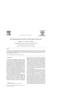 Electrohydrodyamic convection in small aspect ratio devices T. Mullin , S.J. Tavener