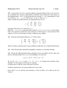 Mathematics 676-4 Homework (due Apr. 23) 39) A. Hulpke