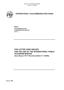 FIVE LETTER CODE GROUPS FOR THE USE OF THE INTERNATIONAL PUBLIC