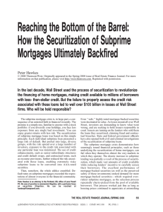 Reaching the Bottom of the Barrel: How the Securitization of Subprime