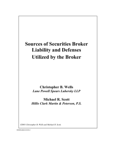 Sources of Securities Broker Liability and Defenses Utilized by the Broker