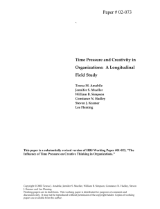 Paper # 02-073 `  Time Pressure and Creativity in
