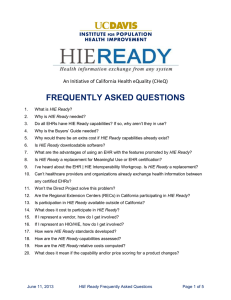 FREQUENTLY ASKED QUESTIONS An Initiative of California Health eQuality (CHeQ)