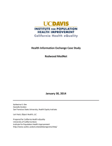 Health Information Exchange Case Study Redwood MedNet January 30, 2014