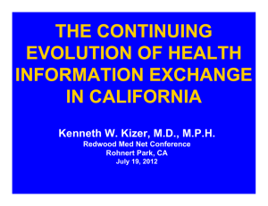 THE CONTINUING EVOLUTION OF HEALTH INFORMATION EXCHANGE