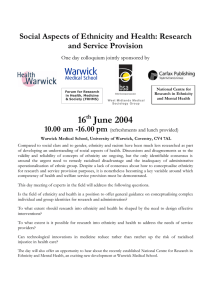 16 June 2004 Social Aspects of Ethnicity and Health: Research and Service Provision