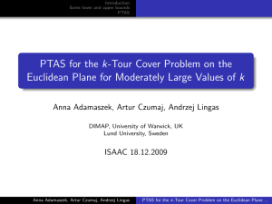 PTAS for the k-Tour Cover Problem on the ISAAC 18.12.2009