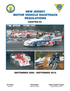 NEW JERSEY MOTOR VEHICLE RACETRACK REGULATIONS SEPTEMBER 2006 - SEPTEMBER 2010