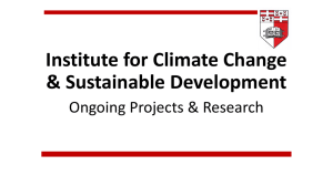 Institute for Climate Change &amp; Sustainable Development Ongoing Projects &amp; Research