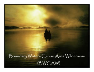 Boundary Waters Canoe Area Wilderness (BWCAW)