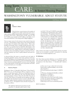 Long Term Senior Housing Practice &amp; WASHINGTON'S VULNERABLE ADULT STATUTE