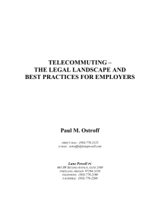 TELECOMMUTING – THE LEGAL LANDSCAPE AND BEST PRACTICES FOR EMPLOYERS