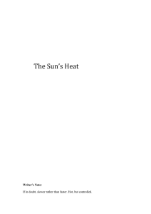 The Sun’s Heat  Writer’s Note: