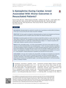 Is Epinephrine During Cardiac Arrest Associated With Worse Outcomes in Resuscitated Patients?