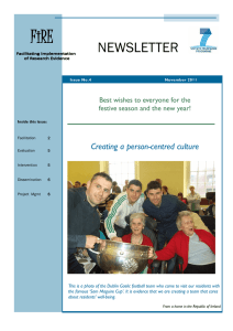 FiRE NEWSLETTER Creating a person-centred culture Best wishes to everyone for the