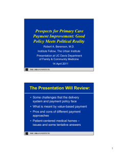 Prospects for Primary Care Payment Improvement: Good Policy Meets Political Reality
