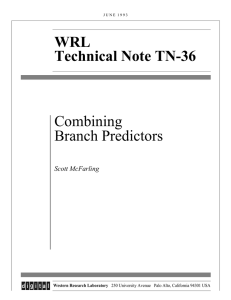 WRL Technical Note TN-36 Combining Branch Predictors
