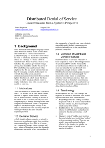 Distributed Denial of Service %DFNJURXQG Countermeasures from a System’s Perspective