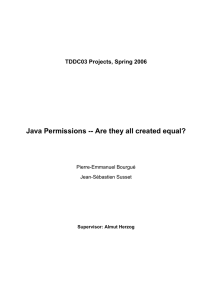 Java Permissions -- Are they all created equal?  Pierre-Emmanuel Bourgué