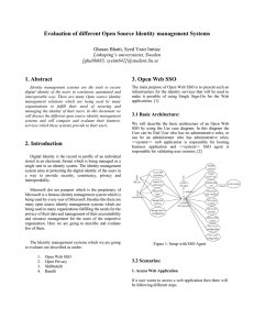 Evaluation of different Open Source Identity management Systems 1. Abstract