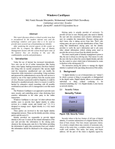 Windows CardSpace Md. Faruk Hossain Mazumder, Mohammad Amdad Ullah Chowdhury Email: {farma067,