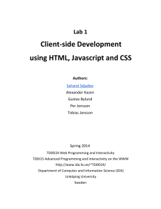 Client-side Development using HTML, Javascript and CSS Lab 1 Authors: